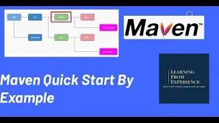 Maven Quick Start By Example