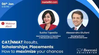 CAT/NMAT Results, Scholarships, Placements: How to maximize your chances ft. SDA Bocconi Asia Center