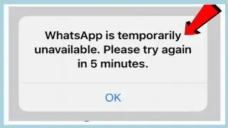 Whatsapp Id Nahi Ban Rahi Hai | Whatsapp Service Status Unavailable Today