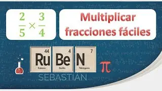 Multiplicar fracciones de una forma muy fácil