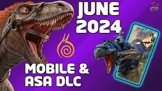 ARK Mobile and ASA DLC June 2024 🤣