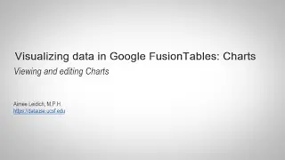 Visualizing data in Google Fusion Tables: Charts