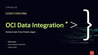 OCI Data Integration - Extract data from Fusion Apps