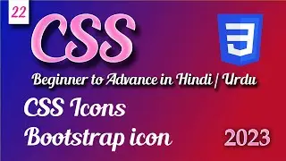 how to use bootstrap icon in html css project | CSS tutorial in Hindi Urdu