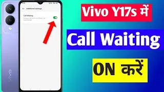 Vivo y17s call waiting setting | how to enable call waiting setting in Vivo y17s mobile