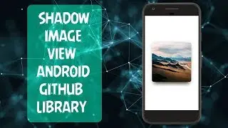 Shadow ImageView Android.