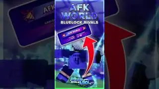 NEW AFK WORLD! (Free Spins) | Bluelock Rivals