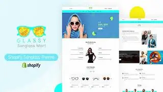 Glassy - Sectioned Sunglass Shopify Theme | Themeforest Website Templates and Themes