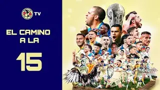 El camino rumbo a la 15 | Clausura 2024 Resumen | América Bicampeón