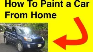 How To Paint a Car - DIY