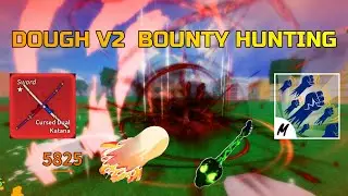 DOUGH V2 + GODHUMAN + SOUL GUITAR + CDK ( BOUNTY HUNTING) - BLOX FRUITS