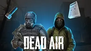 DEAD AIR или Выжиживание В Зоне [Недообзор]