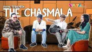 Cerita Keseruan THE CHASMALA Soal Lagu-lagu barunya