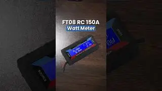 FT08 RC 150A DC Solar Watt Meter Unboxing