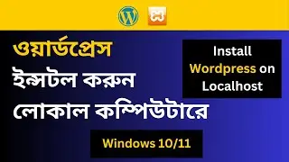 How to install wordpress on localhost 2024 | Install wordpress on windows 10/11 | Wordpress | Xampp