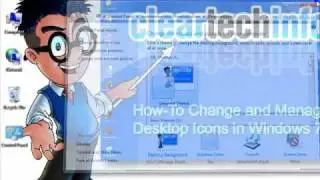 Windows 7, How-To Modify and Organize your Desktop Icons