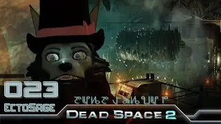 Perpetual Distractions | Dead Space 2 - Take 2 (023)