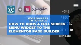 How to adds a Full Screen Menu for Elementor Page