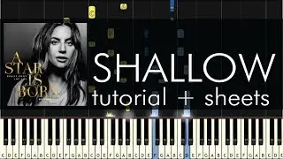 A Star Is Born - Shallow - Piano Tutorial - Synthesia