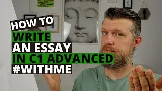 Cambridge C1 Advanced (CAE) - Write an Essay #withme