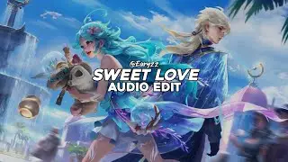 sweet love - liviu hodor , mona [edit audio]