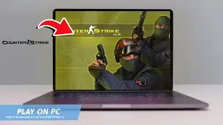 🔧COUNTER STRIKE 1.6: HOW TO DOWNLOAD & PLAY COUNTER STRIKE 1.6 ON PC / LAPTOP🔥(2024)