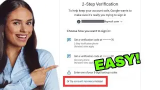 how to recover gmail account without 2 step verification 2024