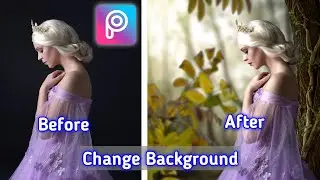 PicsArt Editing | Change Background In PicsArt | Match Background And Object