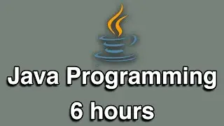 Java Programming All-in-One Tutorial Series (6 HOURS!)