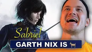 WHY DIDN’T I READ GARTH NIX SOONER? ~SABRIEL~