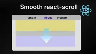 Smooth Scrolling in React with react-scroll