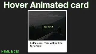 CSS Animations Read More Button on Hover | HTML & CSS  | CSS  Tutorial