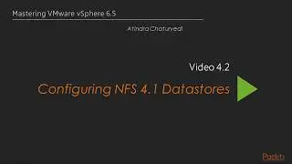 Configuring NFS 4.1 Datastores in VMware vSphere || vmworld 2017