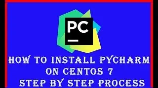 How To Install Pycharm On Centos 7 Step By Step || Installing Pycharm on CentOS 7 (The Python IDE)