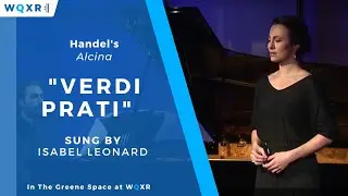 Mezzo-soprano Isabel Leonard sings 