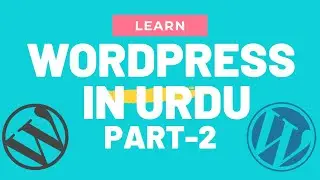 WordPress tutorial in Urdu 2021 | Learn WordPress to earn