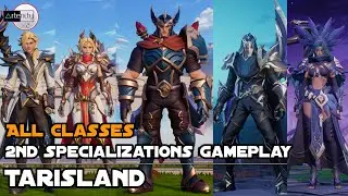 Tarisland: All Classes 2nd Specializations Gameplay [MMORPG Mobile on Android/iOS]