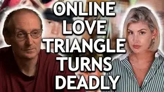 Very TWISTED: Chat Room Love Triangle Turns End in Jealous Murder