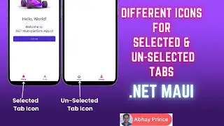 Different Icons for Selected and Un-Selected Tab | Dynamic Tabbar Icons in .Net MAUI by Abhay Prince