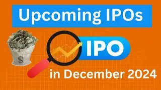 Upcoming IPO - December 2024 | This week Latest upcoming ipo Details ?