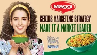 How MAGGI's GENIUS Marketing Strategy made it a Market Leader?: Nestle Business Case Study