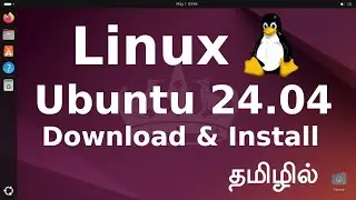 Ubuntu Linux 24 04 Full Install Setup in Tamil