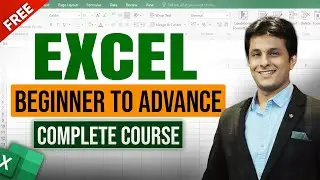 Excel 2025 Complete Course: From Beginner to Advanced | Full Microsoft Excel Tutorial