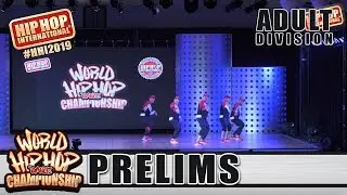 MaxTreme - Argentina (Adult) | HHI 2019 World Hip Hop Dance Championship Prelims