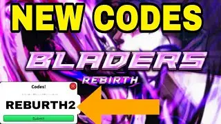 *NEW* ALL WORKING CODES FOR BLADERS REBIRTH IN 2024! ROBLOX BLADERS REBIRTH CODES