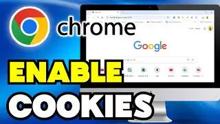 How to Enable Cookies in Google Chrome Laptop & PC (Quick & Easy)