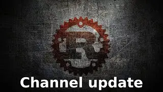 Channel update