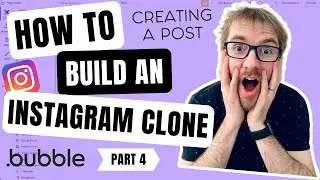 How to build an Instagram CLONE in Bubble (Part 4) - Creating a post - Bubble tutorial