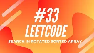 Leetcode #33 - Search in Rotated Sorted Array