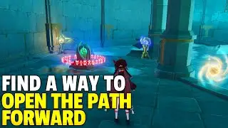 Find a way to open the path forward | Fontaine | Genshin Impact